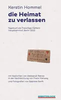Kerstin Hommel "Die Heimat zu verlassen"